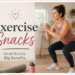 Woman doing bodyweight squats in a bright home kitchen with the title "Exercise Snacks – Small Bursts. Big Benefits." promoting a blog about fitting short, high-intensity exercise into a busy day for better health and fitness.