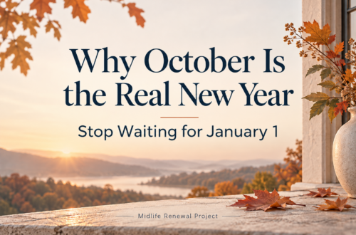 Autumn sunrise over a peaceful lake and fall-colored trees with the title “Why October Is the Real New Year” and subtitle “Stop Waiting for January 1,” encouraging women over 40 to start building better habits and making positive life changes before the new year.
