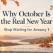 Autumn sunrise over a peaceful lake and fall-colored trees with the title “Why October Is the Real New Year” and subtitle “Stop Waiting for January 1,” encouraging women over 40 to start building better habits and making positive life changes before the new year.